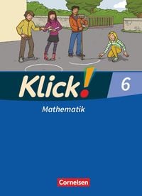 Produktbild: Klick! Mathematik - Mittel-/Oberstufe - Ausgabe 2009 - 6. Schuljahr