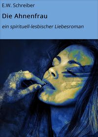 Produktbild: Die Ahnenfrau
