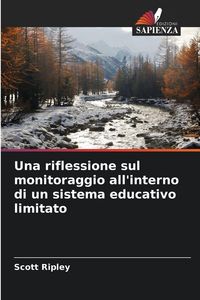 Produktbild: Una riflessione sul monitoraggio all'interno di un sistema educativo limitato
