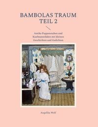 Produktbild: Bambolas Traum Teil 2