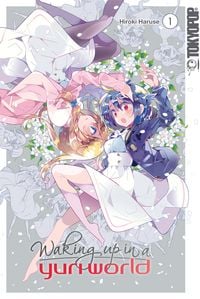 Produktbild: Waking up in a Yuri World, Band 01
