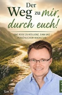 Produktbild: Der Weg zu mir, durch euch! / Der Weg zu mir, durch euch! Band 2