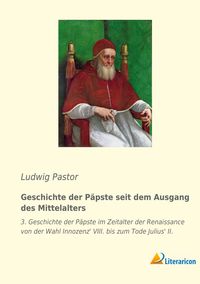 Produktbild: Geschichte der P&auml;pste seit dem Ausgang des Mittelalters