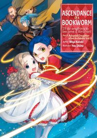Produktbild: Ascendance of a Bookworm: Part 3 Volume 5 (Light Novel)