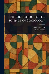 Produktbild: Introduction to the Science of Sociology