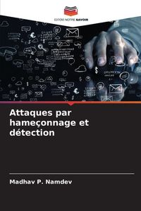 Produktbild: Attaques par hame&ccedil;onnage et d&eacute;tection