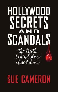 Produktbild: Hollywood Secrets and Scandals (hardback)