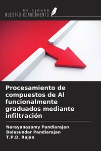 Produktbild: Procesamiento de compuestos de Al funcionalmente graduados mediante infiltraci&oacute;n