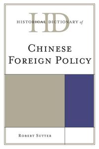 Produktbild: Historical Dictionary of Chinese Foreign Policy