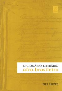 Produktbild: Dicion&aacute;rio liter&aacute;rio afro-brasileiro