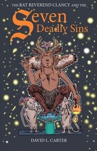 Produktbild: The Rat Reverend Clancy and the Seven Deadly Sins