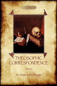 Produktbild: Theosophic Correspondence between Saint-Martin & Kirchberger