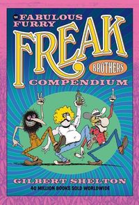 Produktbild: Shelton, G: Fabulous Furry Freak Brothers Compendium