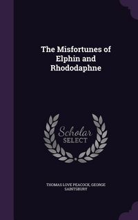 Produktbild: The Misfortunes of Elphin and Rhododaphne