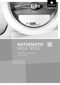 Produktbild: Mathematik Neue Wege SI 6. L&ouml;sungen zum Arbeitsheft. Rheinland-Pfalz