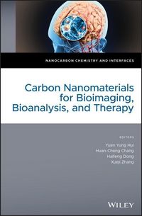Produktbild: Carbon Nanomaterials for Bioimaging, Bioanalysis, and Therapy
