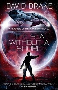 Produktbild: The Sea Without a Shore (The Republic of Cinnabar Navy series #10)