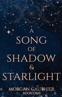 Produktbild: A Song of Shadow and Starlight
