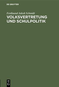 Produktbild: Volksvertretung und Schulpolitik