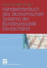 Produktbild: Handw&ouml;rterbuch des &ouml;konomischen Systems der Bundesrepublik Deutschland