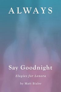 Produktbild: Always Say Goodnight