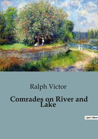 Produktbild: Comrades on River and Lake