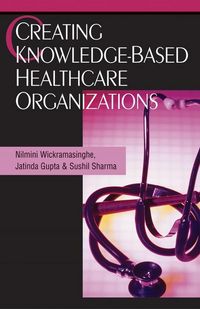 Produktbild: Creating Knowledge-Based Healthcare Organizations