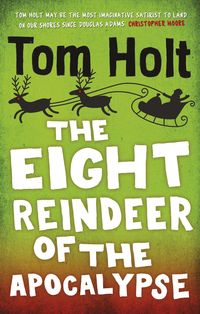 Produktbild: The Eight Reindeer of the Apocalypse