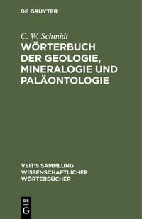 Produktbild: W&ouml;rterbuch der Geologie, Mineralogie und Pal&auml;ontologie