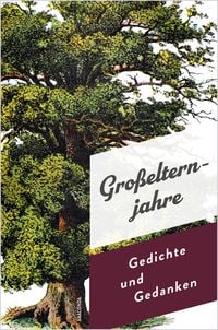 Produktbild: Großelternjahre. Gedichte und Gedanken