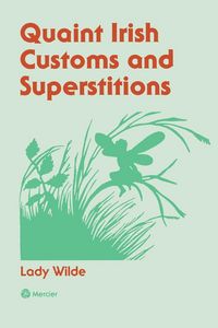 Produktbild: Quaint Irish Customs and Supersitions