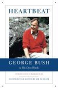 Produktbild: Heartbeat: George Bush in His Own Words