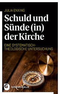 Produktbild: Schuld und S&uuml;nde (in) der Kirche