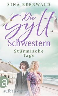 Produktbild: Die Sylt-Schwestern - St&uuml;rmische Tage