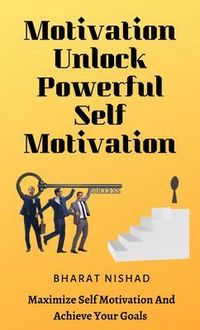 Produktbild: Motivation Unlock Powerful Self Motivation