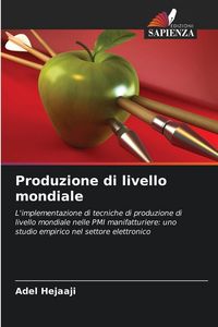 Produktbild: Produzione di livello mondiale