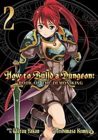 Produktbild: How to Build a Dungeon: Book of the Demon King, Volume 2