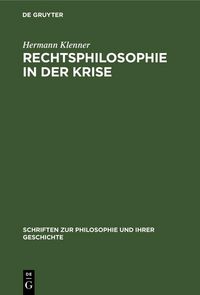 Produktbild: Rechtsphilosophie in der Krise