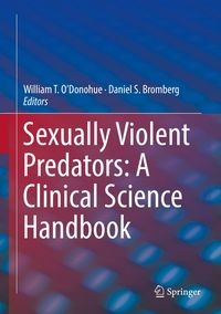 Produktbild: Sexually Violent Predators: A Clinical Science Handbook