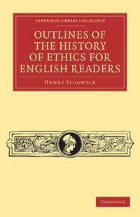 Produktbild: Outlines of the History of Ethics for English Readers