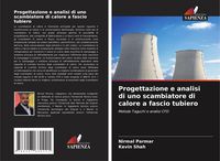 Produktbild: Progettazione e analisi di uno scambiatore di calore a fascio tubiero