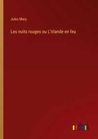 Produktbild: Les nuits rouges ou L'Irlande en feu
