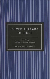 Produktbild: Gleeson, S: Silver Threads Of Hope