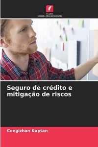 Produktbild: Seguro de cr&eacute;dito e mitiga&ccedil;&atilde;o de riscos