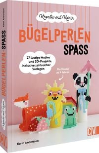 Produktbild: Kreativ mit Karin: B&uuml;gelperlen-Spa&szlig;