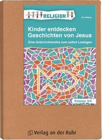 Produktbild: Kinder entdecken Geschichten von Jesus &ndash; Klasse 3/4