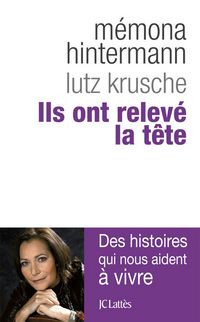 Produktbild: Ils ont relev&eacute; la t&ecirc;te