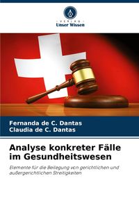 Produktbild: Analyse konkreter F&auml;lle im Gesundheitswesen
