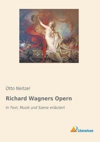 Produktbild: Richard Wagners Opern