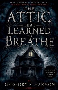Produktbild: The Attic That Learned to Breathe
